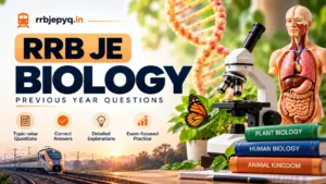 RRB JE Biology [PYQ FREE PDF] Question and Solved Problem with Solution